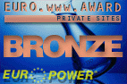 Bronze Euro.www.Award for private homepage